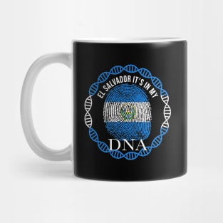 El Salvador Its In My DNA - Gift for Salvadoran From El Salvador Mug